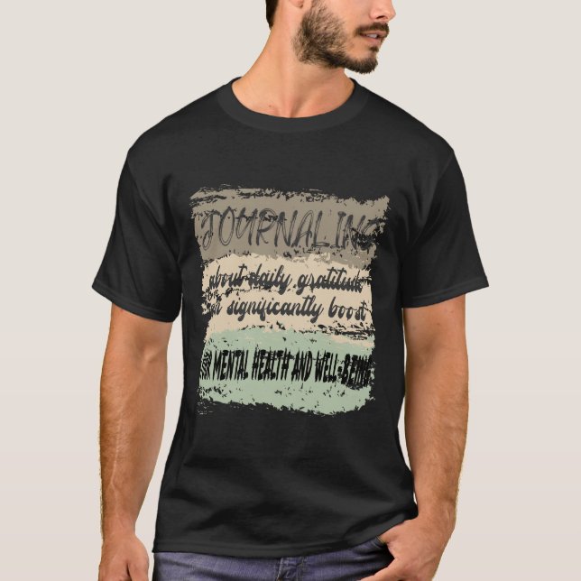 Journalföring av bästa design för varje dag t shirt (Framsida)