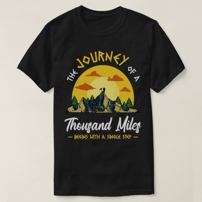 Journey Thouand Miles Hiking T Shirt (Design framsida)