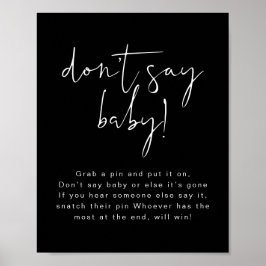 JOVI Edgy Black Modern Don't Say Baby-skylt Poster