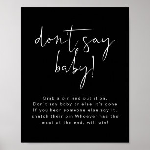 JOVI Edgy Black Modern Don't Say Baby-skylt Poster