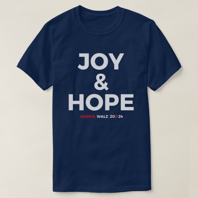 Joy and Hope - Harris Walz 2024 T Shirt (Design framsida)