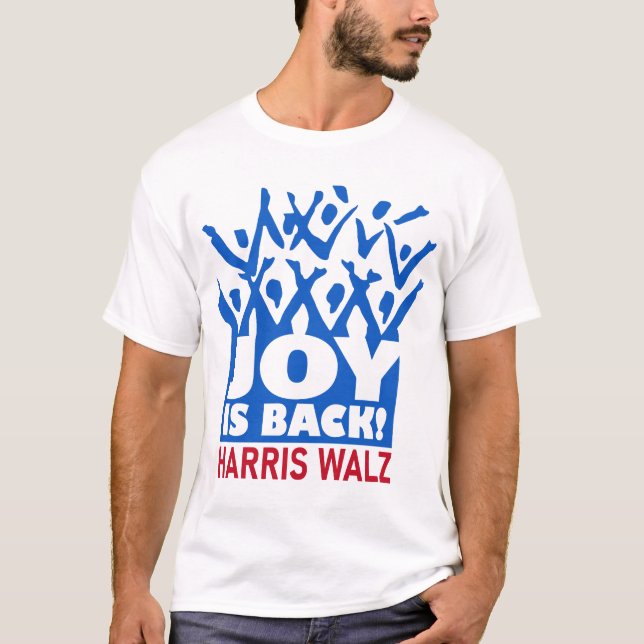 Joy är Back Harris Walz T-Shirt (Framsida)