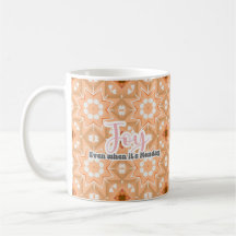 Joy, även när det är måndag