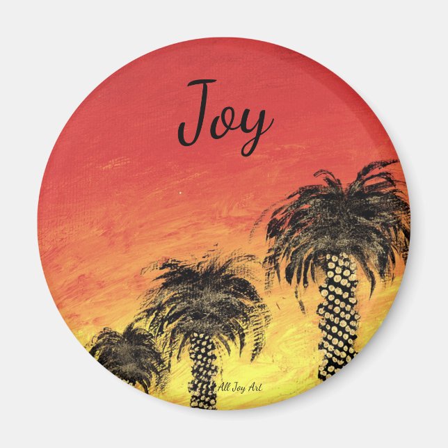 Joy "Desert Firande" Magnet by All Joy Art (Framsidan)