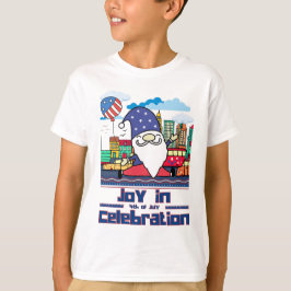 Joy in 4th of July Celebration T Shirt