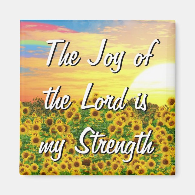Joy of the Lord Refrigerator Magnet (Framsidan)