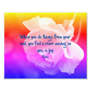 Joy of the Soul Ro inspirational Quote 8x10 Fototryck
