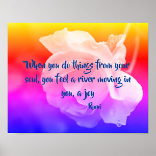 Joy of the Soul Ro inspirational Quote Poster