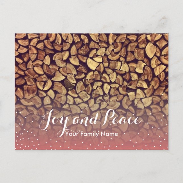 Joy & Peace Firewood Holiday Greeting Helg Vykort (Framsida)