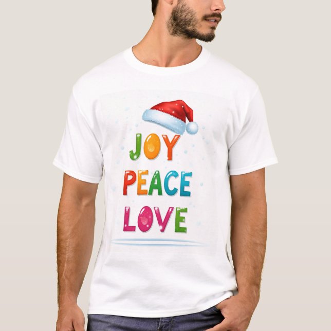 "Joy, Peace, Kärlek, Manar-Shirt T Shirt (Framsida)