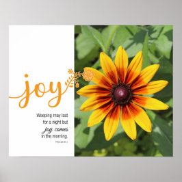 Joy Psalm 30:5 Solrosfoto Poster