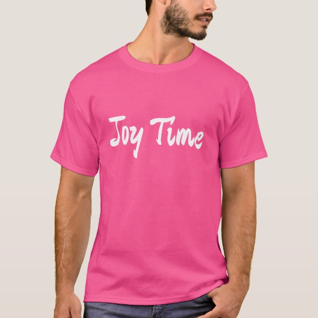 Joy Time™ Bold Rosa Unisex T-Shirt – Upplyftande G (Framsida)
