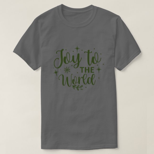 Joy to the world01 t shirt (Design framsida)