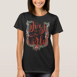 Joy to the World Christian Jul Jesus Birth M T Shirt