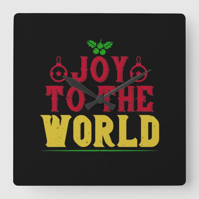 Joy To The World Fyrkantig Klocka (Framsida)