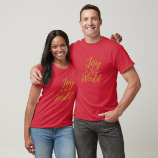 Joy to the World message T-shirt