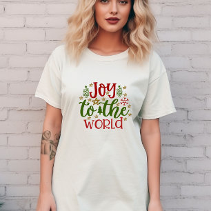 JOY TO THE WORLD T SHIRT