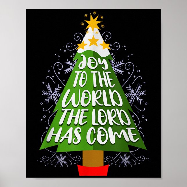 Joy To The World The Lord Has Come Christian Chris Poster (Framsidan)