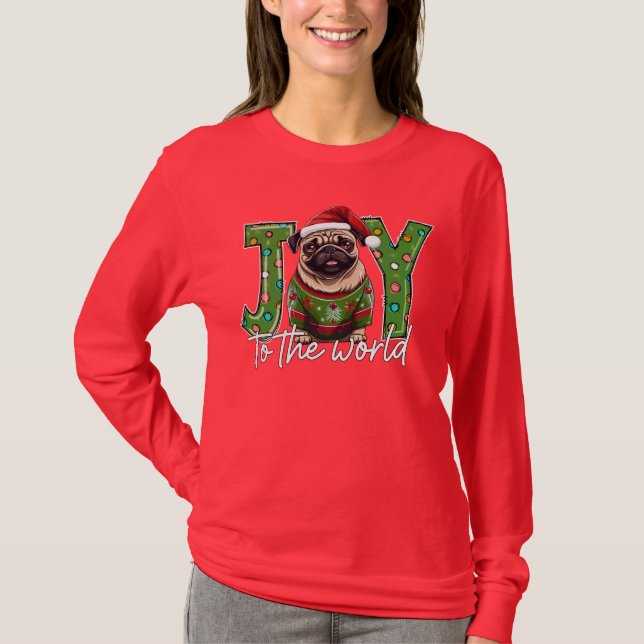 Joy to World Pug Santa T Shirt (Framsida)
