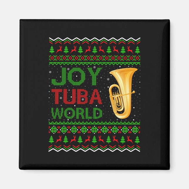 Joy Tuba World Music Älskare Julafton Gift Ugly Tu Magnet (Framsidan)