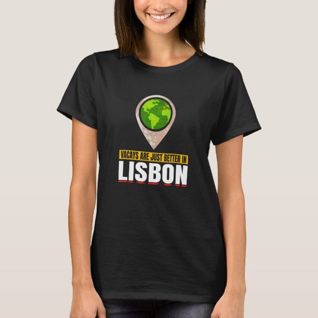 Joyable Lissabon Pleasant Turism Citat T Shirt (Framsida)
