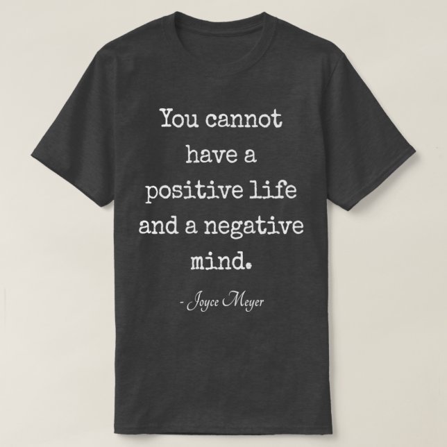 JoyceMeyer Inspirational Motivational Say Quote T Shirt (Design framsida)