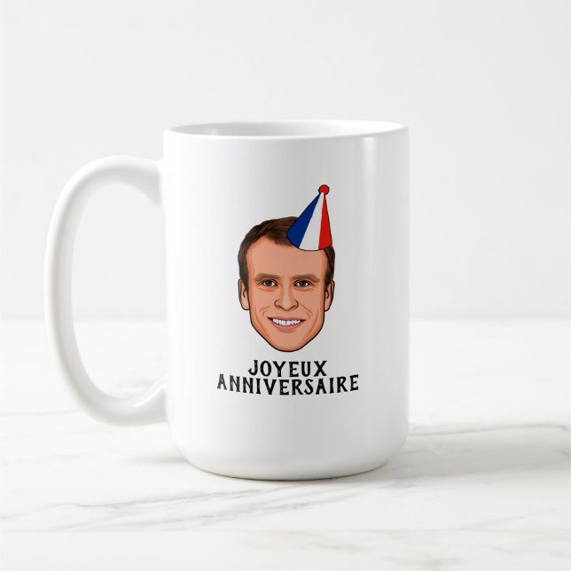 JOYEUX ANNIVERSAIRE Emmanuel Macron Birthday Kaffemugg (Vänster)