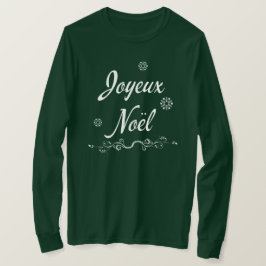 Joyeux Noel franskLouisiana Cajun god jul T Shirt