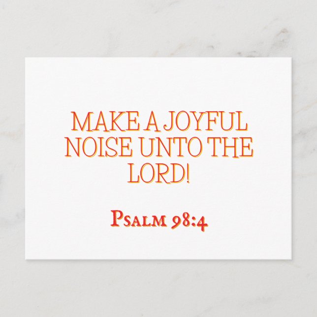  Joyful Noise 4 Psalm 98:4 Christian Scripture Vykort (Framsida)