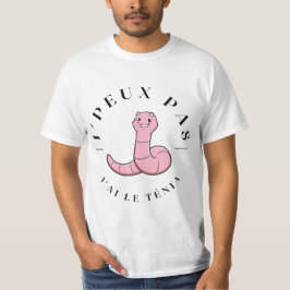 J'peux pas j'ai le ténia t shirt
