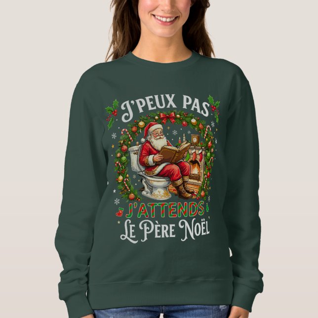 J'Peux Pas J'attends Le Père Noël Drôle Noel T Shirt (Framsida)