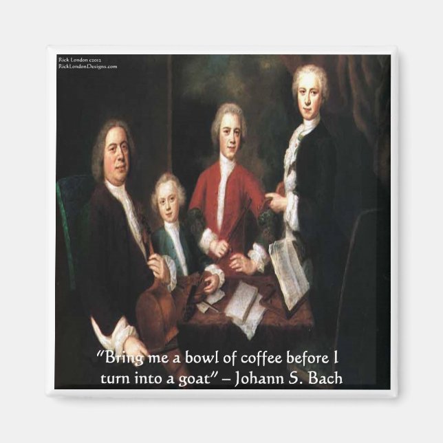 JS Bach Grafiska & Roliga Kaffecitat Gåvor & Kort Magnet (Framsidan)