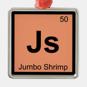 Js - Jätte räkor kemi periodiska systemet symbol Julgransprydnad Metall
