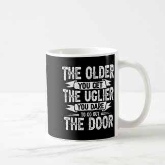 Ju äldre du blir, desto fulare blir du Sarcasm Sar Kaffemugg
