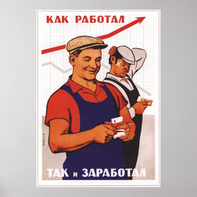 Ju bättre du arbetade desto mer Betalar du Poster (Framsidan)