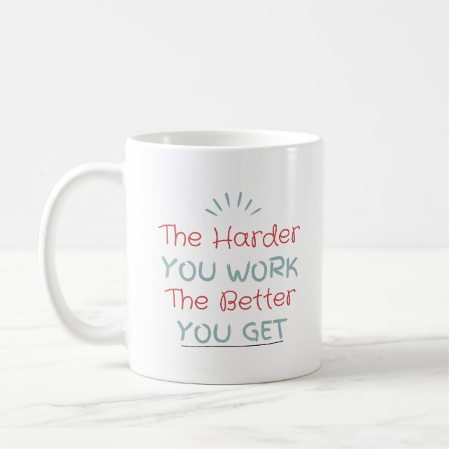 Ju bättre du arbetar desto bättre får du kaffemugg (Vänster)