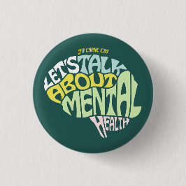 JU CMHC CSI "LETS TALK ABOUT MENTAL HEALTH" button Knapp