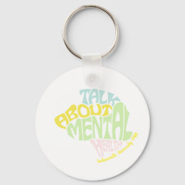 JU CMHC CSI "LETS TALK ABOUT MENTAL HEALTH" Key Nyckelring