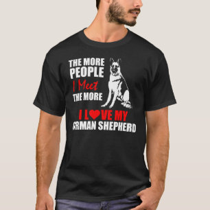 Ju fler människor jag träffar, desto mer i Kärlek  T Shirt