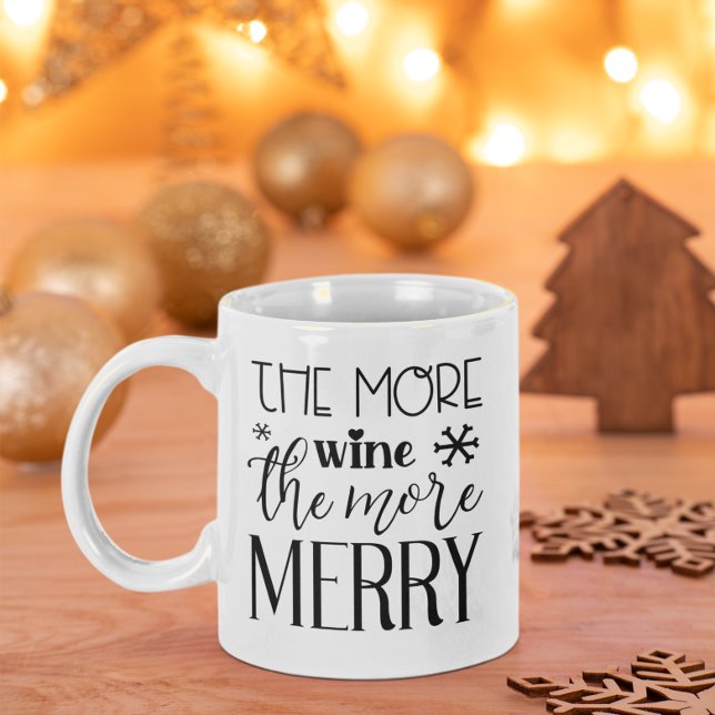 Ju fler Vin desto fler Helgdag Kaffemugg (The More Wine The More Merry Holiday Coffee Mug)