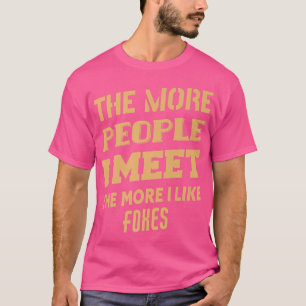 Ju mer jag gillar Foes T Shirt
