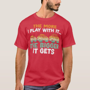 Ju mer jag spelar med den, desto större blir monst t shirt