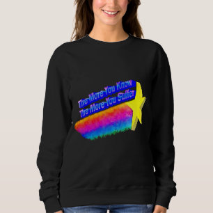 Ju mer man vet desto mer drabbas man av 2 t shirt