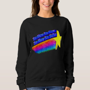 Ju mer man vet desto mer drabbas man av 3 t shirt