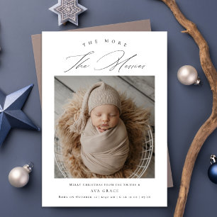 Ju mer Merrier Newborn Baby Birth Photo Meddelande
