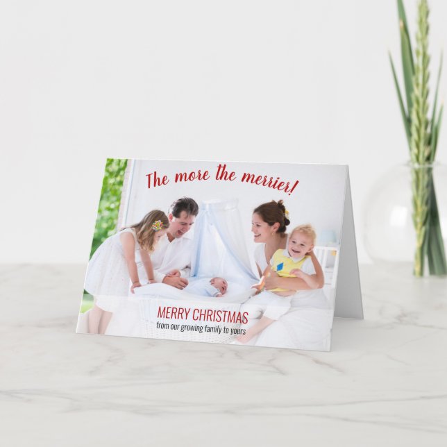 Ju mer Merrier Photo Nyfödd bebis Helgkort (Framsida)