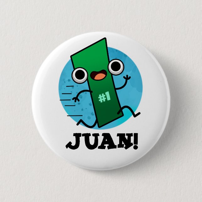 Juan Funny Mexican Number 1 Pun Knapp (Framsida)