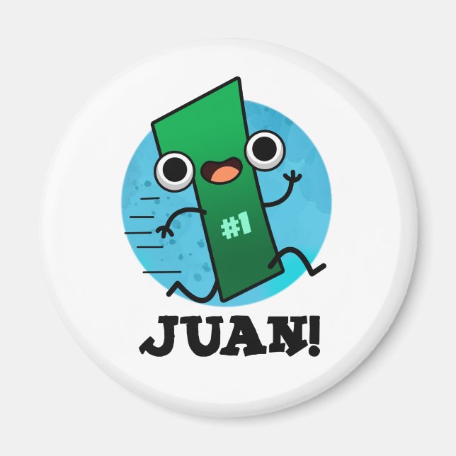 Juan Funny Mexican Number 1 Pun Magnet (Framsidan)