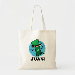 Juan Funny Mexican Number 1 Pun Tygkasse