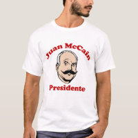 Juan McCain Para Presidente skjorta